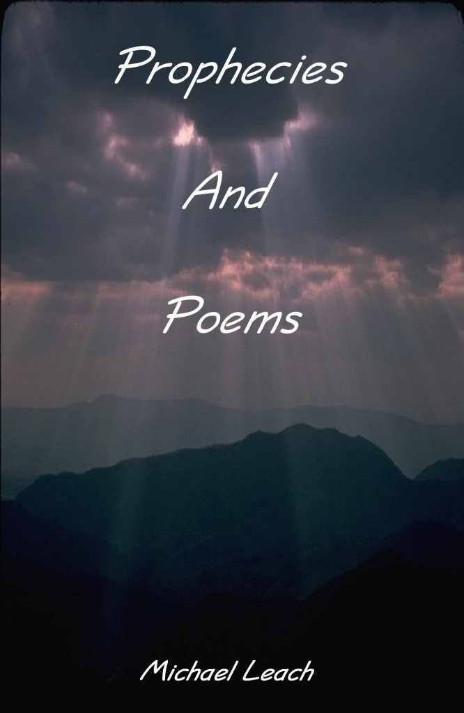 Here is the book version of Prophecies and Poems.